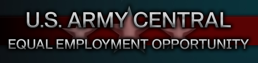 U.S. Army Central Equal Employment Opportunity